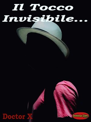 cover image of Il Tocco Invisibile